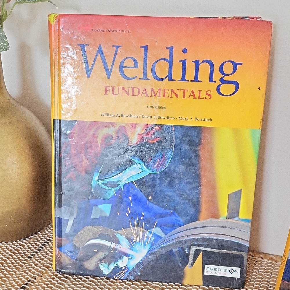 Welding Fundamentals Textbook and workbook